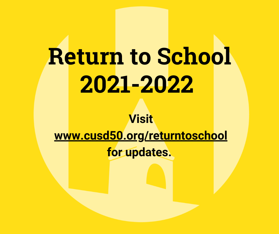 Return to School 20212022 Harvard CUSD 50